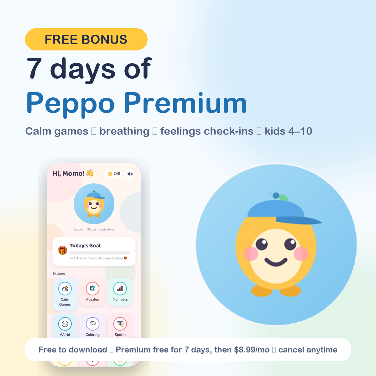 Free bonus: 7 days of Peppo Premium